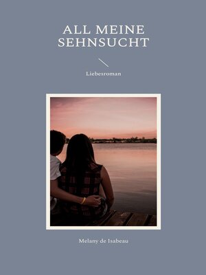 cover image of All meine Sehnsucht